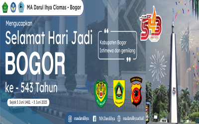 MA Darul Ihya Ciomas Mengucapkan Selamat Hari Jadi Bogor ke-543!